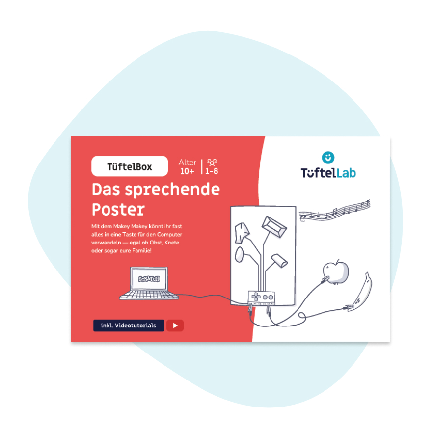 TüftelBox sprechendes Poster mit Makey Makey