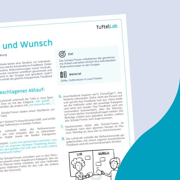 Tueftellab Kurskachel Lernmaterial Arbeitsblatt Lobundwunsch